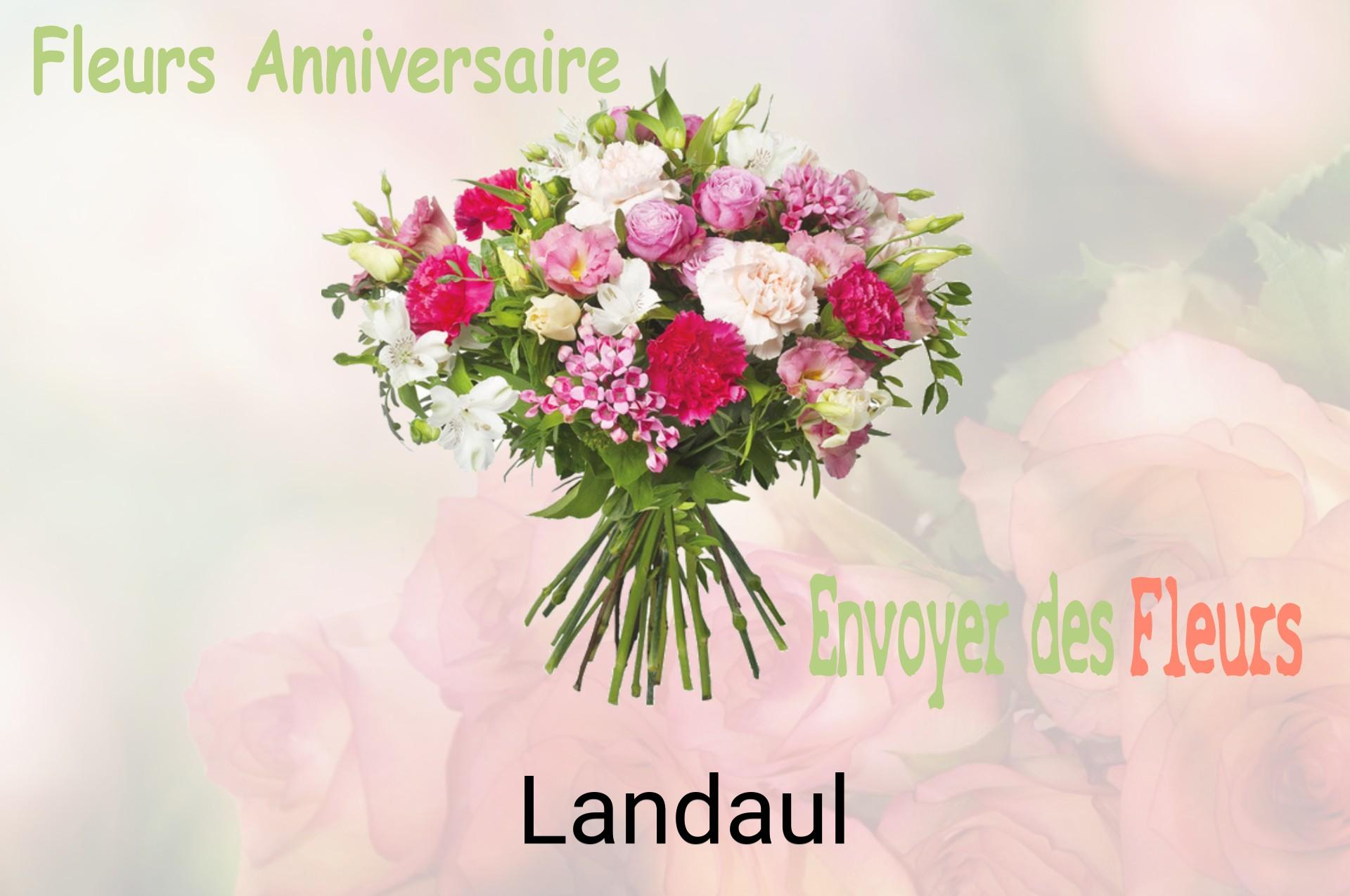 Bouquet de fleurs d’anniversaire livré à Landaul